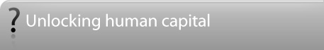 Unlocking human capital